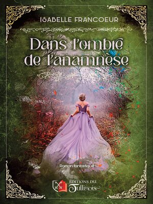 cover image of Dans l'ombre de l'anamnèse